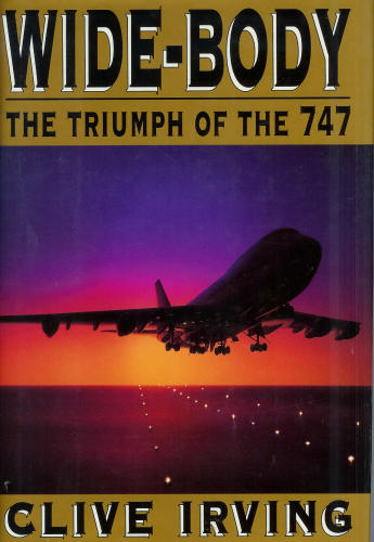 Wide-body, the Triumph of the 747