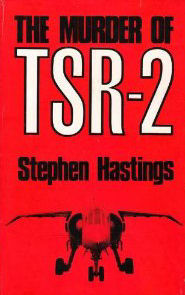The Murder of the TSR-2